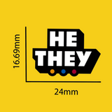 He/They Pronoun Pin Badge